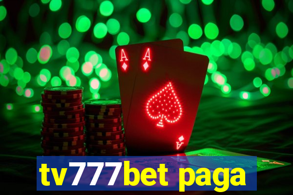 tv777bet paga